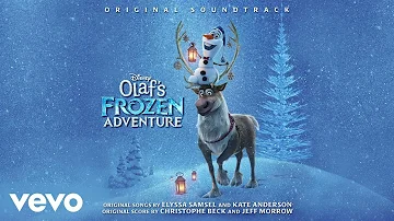 Idina Menzel - Ring in the Season (Reprise) (From "Olaf's Frozen Adventure"/Audio Only)