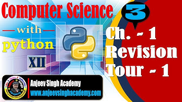 XII Computer Science (083) Ch.-1 Python Revision Tour (Part 3) | CBSE XII CS 083