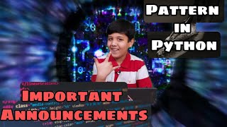 Coding for kids python | Important Announcements | in Hindi