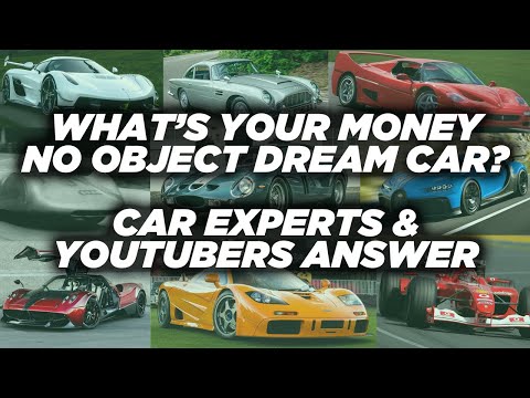 What is your UNLIMITED BUDGET dream car?