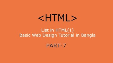 List in HTML(1) - Basic Web Design Tutorial in Bangla Part - 7