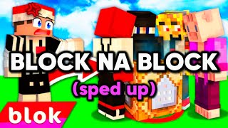 Video thumbnail of "Trospy - BLOCK NA BLOCK (sped up)"