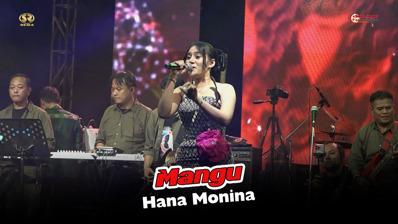 Mangu - Hana Monina | OM Sera Live Kesamben