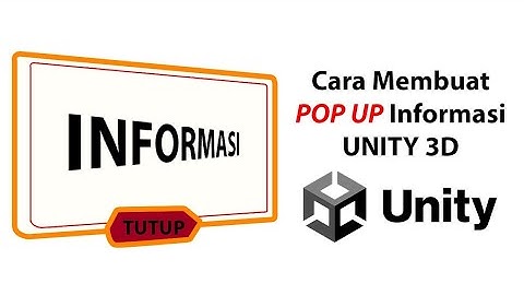 Cara Membuat Pop Up Informasi pada Augmented Reality & Unity 3D Versi 2021