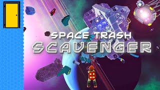 What A Piece Of Junk! | Space Trash Scavenger (Space Crafting Survival Game - Early Access)