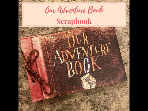 My Adventure Book Full Scale Scrapbook