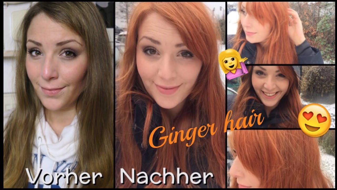 Ich Farbe Mir Meine Haare Ginger Youtube