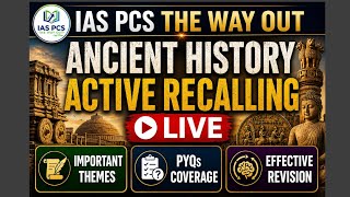 ANCIENT HISTORY Active Recalling Marathon 🔥 | PART 2 | PYQs + Important Themes + Effective Revision