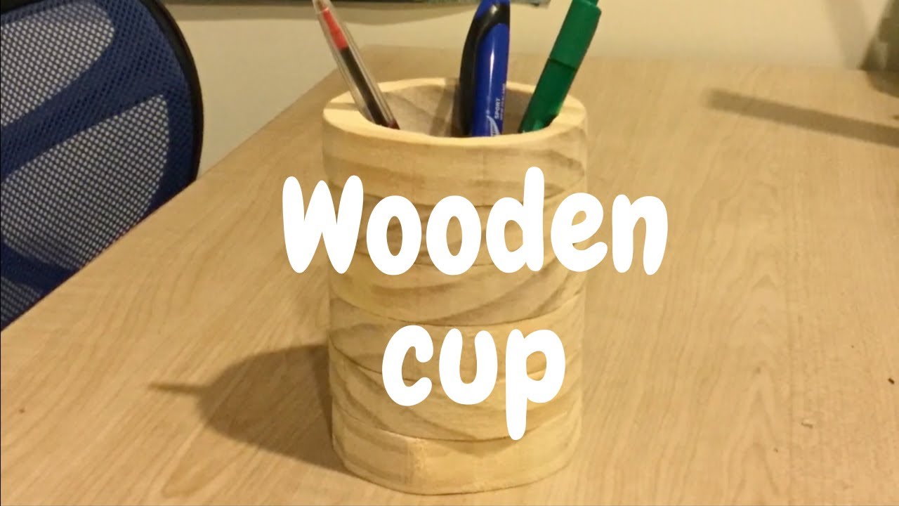 How to Make a wooden cup 