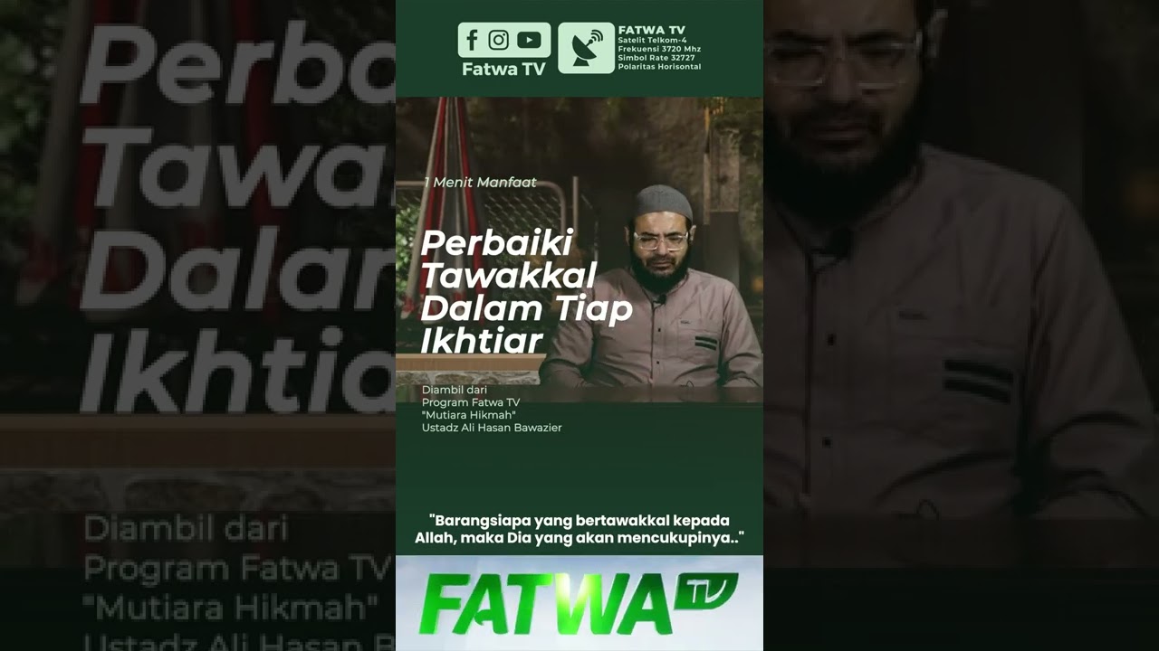 ⁣Perbaiki Tawakkal Dalam Setiap Ikhtiar - Ustadz Ali Hasan Bawazier. #shorts #dakwahislam #fatwatv