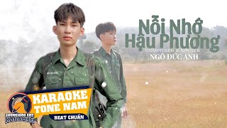 KARAOKE | Nỗi Nhớ Hậu Phương - Ngô Đức Anh ♫ Tone Nam Beat Chuẩn TikTok