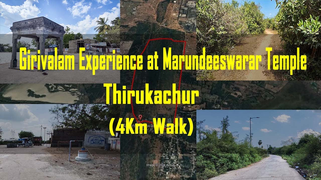Girivalam Experience at Marundeeswarar Temple, Thirukachur