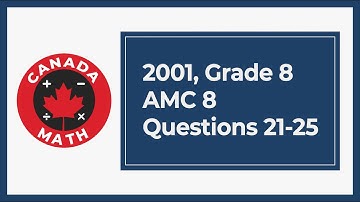 2001, Grade 9, AMC 8 | Questions 21-25