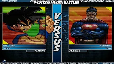 WCFITZ88 MUGEN Battles | Son Goku & Luffy vs Superman MVC & Thor - Rematch Battle