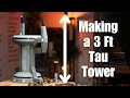 Building a 3 Foot Warhammer 40k Battlesector Tau Tower!