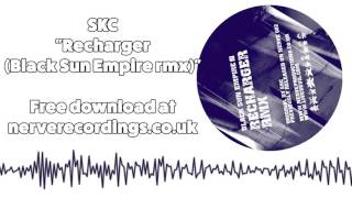 Download Lagu SKC - Recharger (Black Sun Empire rmx) (NERVE005) MP3 Download Lagu SKC - Recharger (Black Sun Empire rmx) (NERVE005) MP3