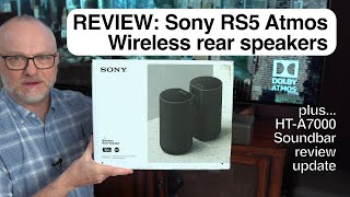 Sony SA-RS5 surround speakers REVIEW & HT-A7000 Soundbar update