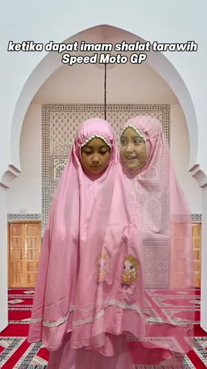 ketika dapat imam shalat tarawih speed Moto GP 😁