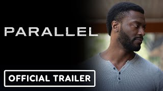 Parallel - Official Trailer (2024) Danielle Deadwyler, Aldis Hodge, Edwin Hodge