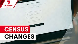 Major changes coming to Australia's 2026 census | 7NEWS