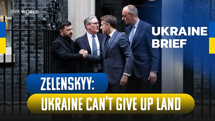 Zelenskyy finalizes Europe–Ukraine plan after London talks | Ukraine Brief