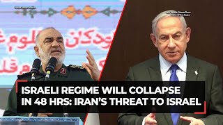 Irans Revolution Guards Chief Open Threat To Israel They Will Collapse In 48 Hrs If