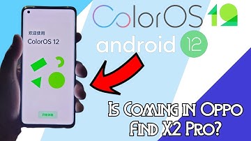 OPPO Color OS 12 Android 12 Is Coming or Not ft. Oppo Find X2 Pro? 2021 🔥🔥