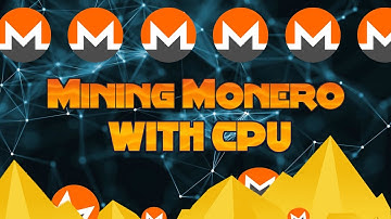How to mine XMR with CPU?