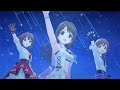 【デレステMV】VOY@GER / ニュージェネレーション(島村卯月・渋谷凛・本田未央)SSR