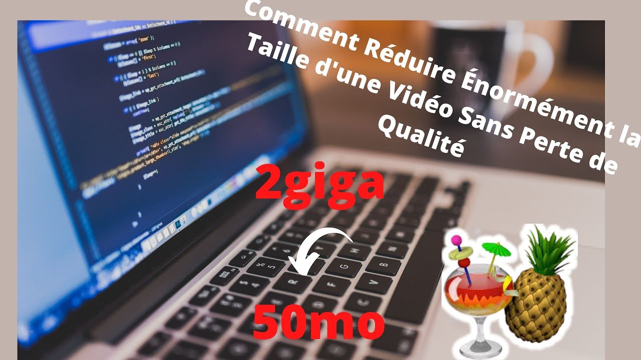 COMMENT RÉDUIRE LE POIDS D'UNE VIDÉO SANS PERTE DE QUALITÉ - YouTube