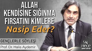 Allah ﷻ Kendisine Sığınma Fırsatını Kimlere Nasip Eder? Resimi