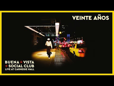 Buena Vista Social Club - Veinte Años (Live at Carnegie Hall) [Official Audio]
