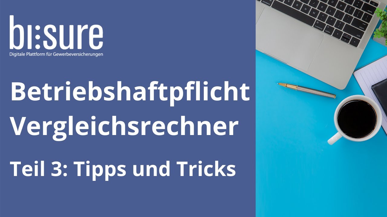 Update Anleitung Betriebshaftpflichtrechner (3/3) Tipps und Tricks die jeder Makler kennen sollte