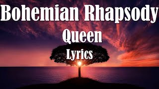 Queen - Bohemian Rhapsody (Lyrics) (FULL HD) HQ Audio 🎵