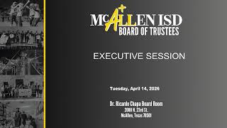 McAllen ISD Regular Board Meeting (April 14, 2026)