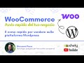 WooCommerce Rapido - 3: Prodotto semplice vs prodotto variabile