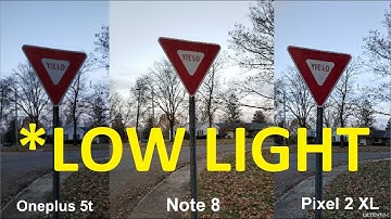 Camera Comparison: Note 8 vs Oneplus 5t vs Pixel 2 XL LOW LIGHT