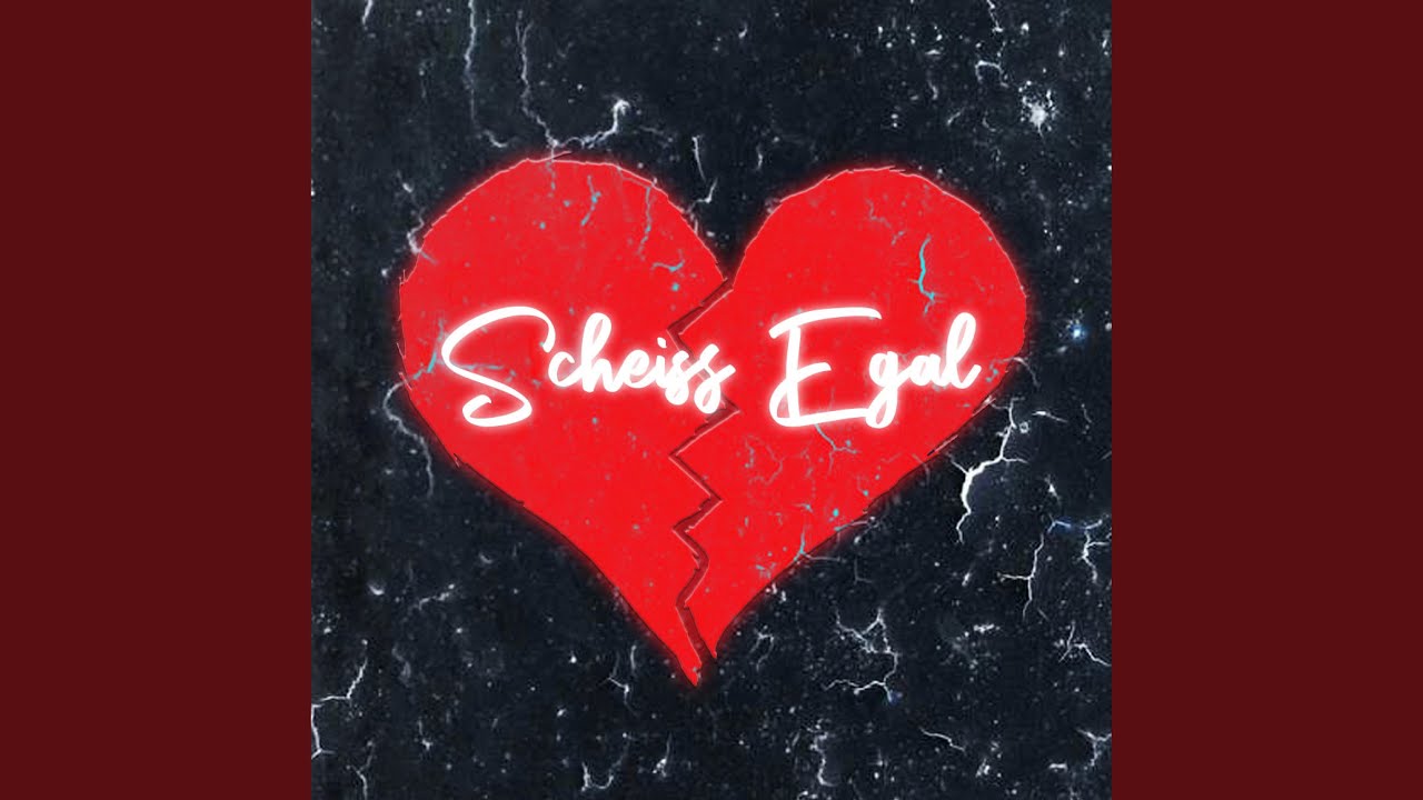 Watch Scheiss Egal on YouTube Watch Scheiss Egal on YouTube