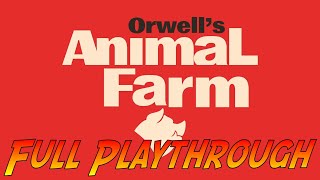 Orwell's Animal Farm | Complete Gameplay Playthrough - Full Playthrough - No Commentary screenshot 1