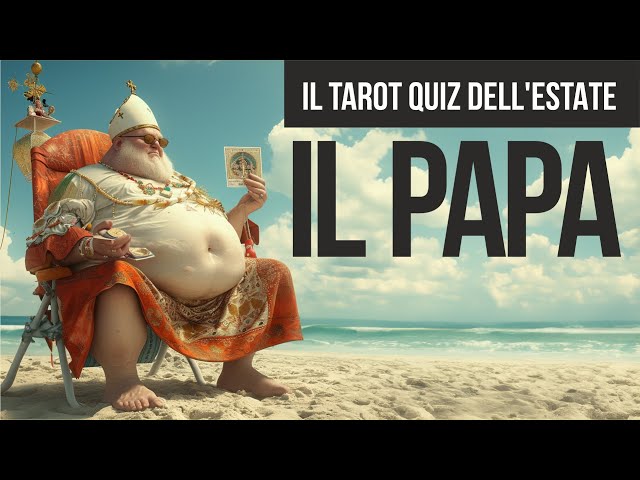Tarot quiz: IL PAPA