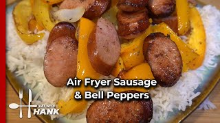 Air Fryer Sausage and Bell Peppers by Eat with Hank 673 views 8 months ago 6 minutes, 54 seconds
