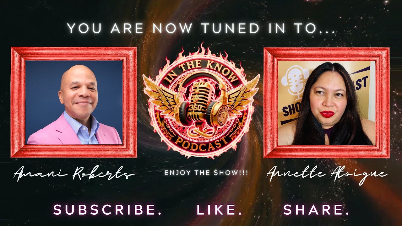 🎙️ In THE Know 360 Spotlight: Amani Roberts — Where Music, Creativity & Business Strategy Collide