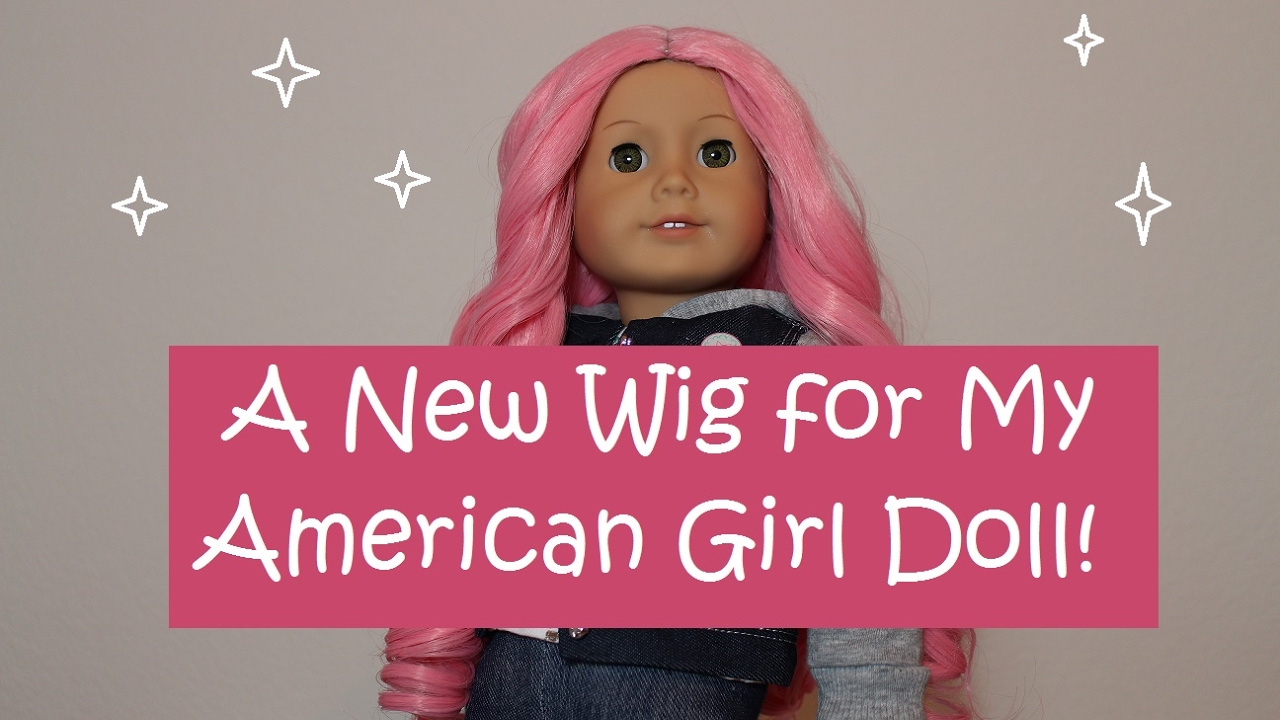 Rewigging my American Girl Doll! YouTube