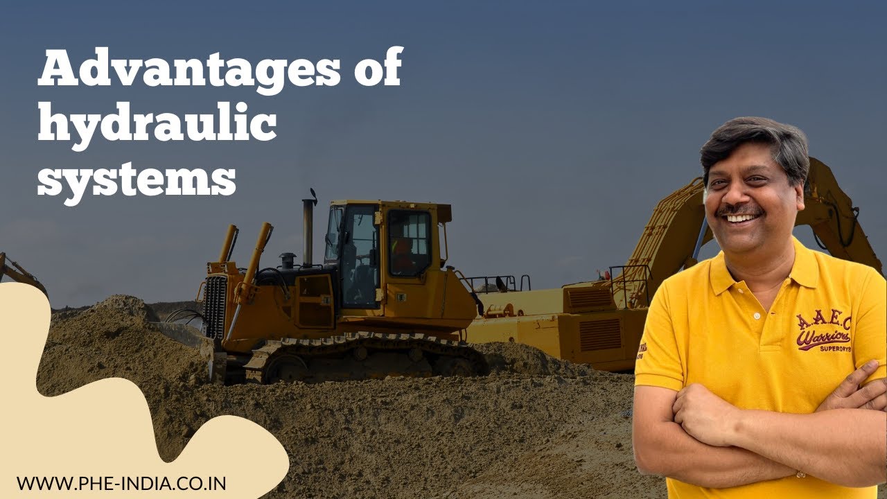 Advantages of Hydraulic systems | Introduction to Hydraulics | Ask your Hydraulic Expert |