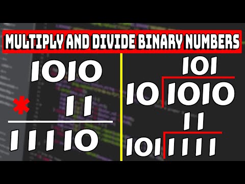 How to Multiply and Divide Binary Numbers