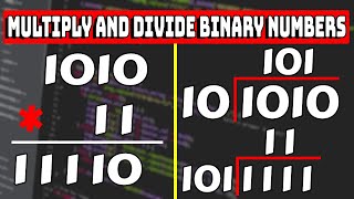 How to Multiply and Divide Binary Numbers