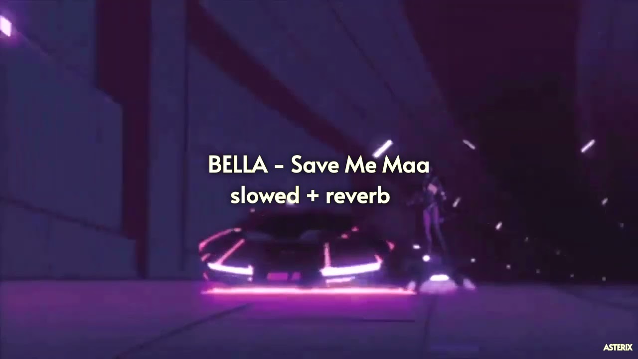 Bella   Save Me Maa  slowed  reverb   Thats The God I Know  ASTERIX