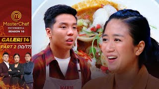 Mario Panik Liat Chef Renatta Melepeh Makanannya | Galeri 14 Part 2 (10/17) | MasterChef Indonesia