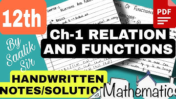 Relations and function handwritten notes pdf | class 12th maths | Chapter-1 | Unit-1  by saalik sir