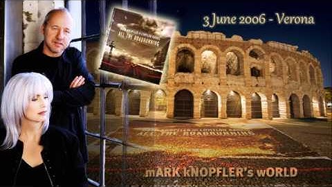 Mark Knopfler &  Emmylou Harris - Boulder to Birmingham - Verona - 3rd june 2006 -
